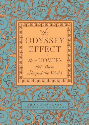 The Odyssey Effect: How Homer's Epic Poem Shaped the World book cover by Erica Stevenson