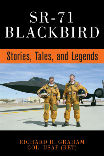 SR-71 Blackbird: Stories, Tales, and Legends book cover by Richard H. Graham