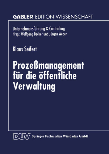 Prozeßmanagement für die öffentliche Verwaltung book cover by 