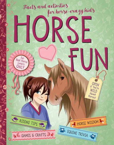 Horse Fun: Facts and Activities for Horse-Crazy Kids book cover by Gudrun Braun