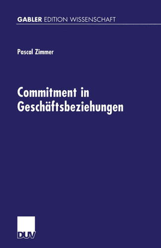 Commitment in Geschäftsbeziehungen book cover by Pascal Zimmer