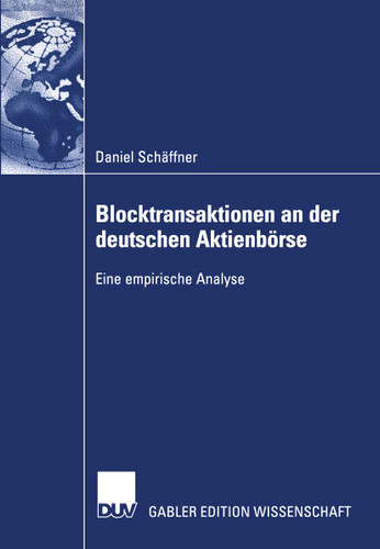 Blocktransaktionen an der deutschen Aktienbörse: Eine empirische Analyse book cover by Daniel Schäffner