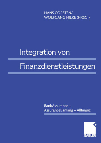 Integration von Finanzdienstleistungen: BankAssurance — AssuranceBanking — Allfinanz book cover by 