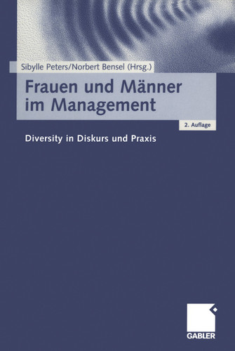 Frauen und Männer im Management: Diversity in Diskurs und Praxis book cover by 