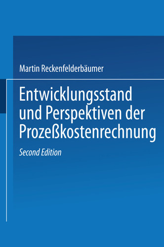 Entwicklungsstand und Perspektiven der Prozeßkostenrechnung (krp-Edition) book cover by Martin Reckenfelderbäumer