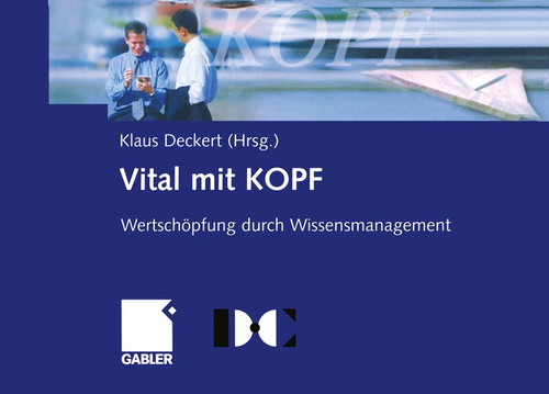 Vital mit KOPF: Wertschöpfung durch Wissensmanagement book cover by 
