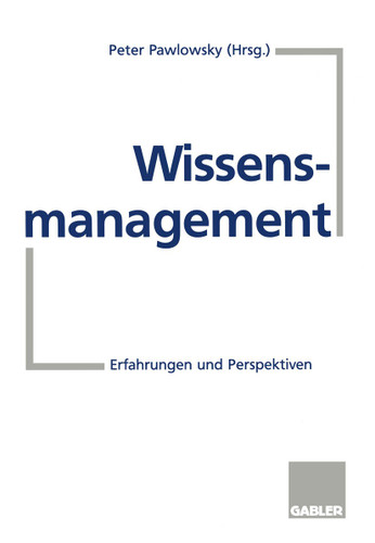 Wissensmanagement: Erfahrungen und Perspektiven book cover by 
