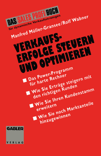 Verkaufserfolge Steuern und Optimieren: Das Power-Programm für harte Rechner book cover by Rolf Wabner