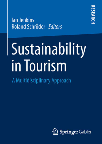 Sustainability in Tourism: A Multidisciplinary Approach book cover by 