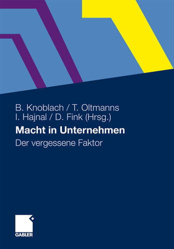 Macht in Unternehmen: Der vergessene Faktor book cover by 