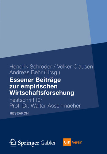 Essener Beiträge zur empirischen Wirtschaftsforschung: Festschrift für Prof. Dr. Walter Assenmacher book cover by 