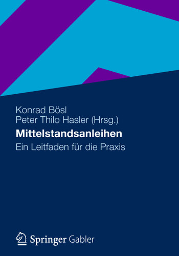 Mittelstandsanleihen: Ein Leitfaden für die Praxis book cover by 