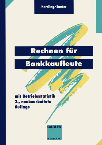 Rechnen für Bankkaufleute: mit Betriebsstatistik book cover by Erich Herrling, Werner Sauter