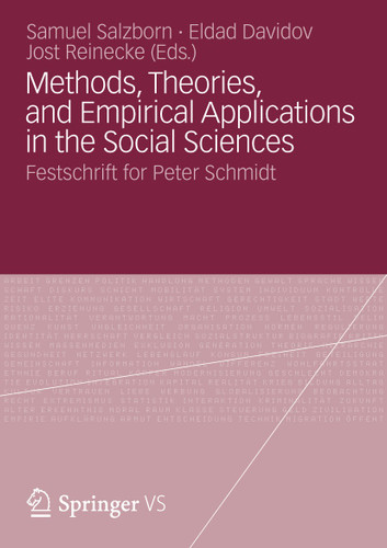 Methods, Theories, and Empirical Applications in the Social Sciences: Festschrift for Peter Schmidt book cover by 