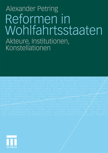 Reformen in Wohlfahrtsstaaten: Akteure, Institutionen, Konstellationen book cover by Alexander Petring