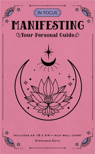In Focus Manifesting: Your Personal Guide (In Focus) book cover by Stephanie Keith