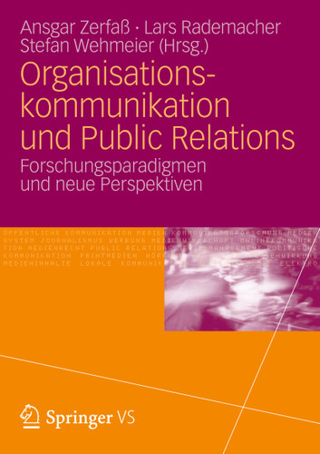 Organisationskommunikation und Public Relations: Forschungsparadigmen und neue Perspektiven book cover by 