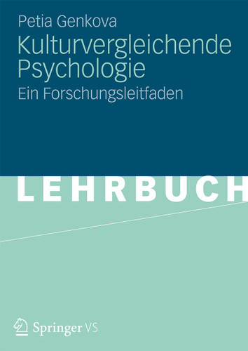 Kulturvergleichende Psychologie: Ein Forschungsleitfaden book cover by Petia Genkova