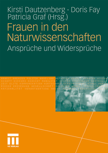 Frauen in den Naturwissenschaften: Ansprüche und Widersprüche book cover by 