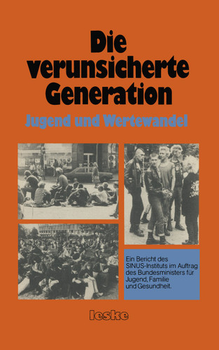 Die verunsicherte Generation: Jugend und Wertewandel book cover by SINUS-Institut