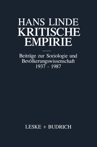 Kritische Empirie: Beiträge zur Soziologie und Bevölkerungswissenschaft 1937 – 1987 book cover by Hans Linde