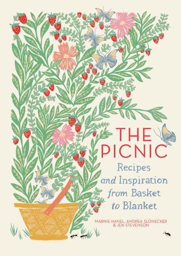 The Picnic: Recipes and Inspiration from Basket to Blanket book cover by Jen Stevenson, Marnie Hanel, Andrea Slonecker