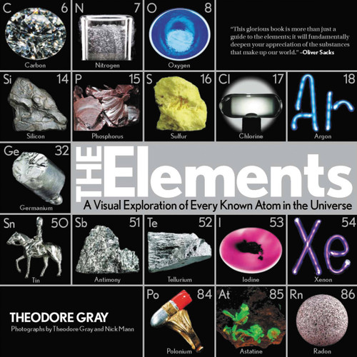 Elements: A Visual Exploration of Every Known Atom in the Universe, Book 1 of 3 book cover by Theodore Gray