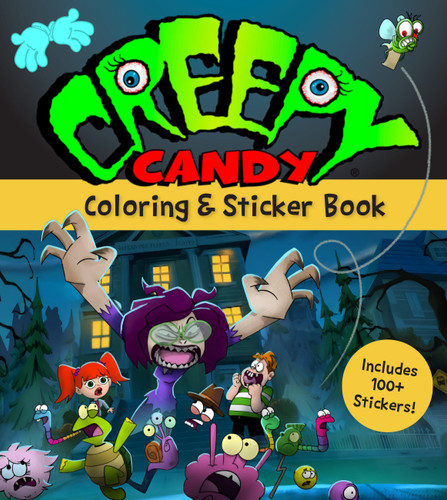 Creepy Candy Coloring & Sticker Book: The Official Coloring Book of the Creepy Candy Show: Includes Over 100 Stickers! book cover by Toonz Animation USA, Inc.