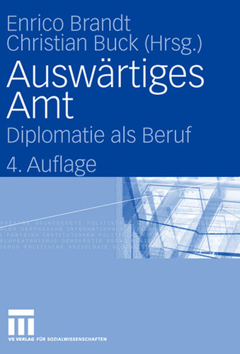Auswärtiges Amt: Diplomatie als Beruf book cover by 