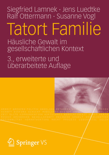 Tatort Familie: Häusliche Gewalt im gesellschaftlichen Kontext book cover by Siegfried Lamnek, Jens Luedtke, Ralf Ottermann, Susanne Vogl