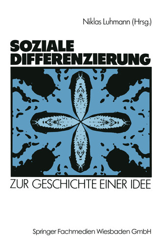 Soziale Differenzierung: Zur Geschichte einer Idee book cover by Niklas Luhmann