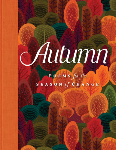 Autumn: Poems for the Season of Change book cover by Editors of Wellfleet Press
