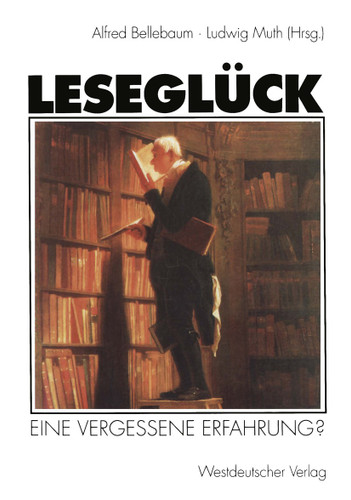 Leseglück: Eine vergessene Erfahrung? book cover by 