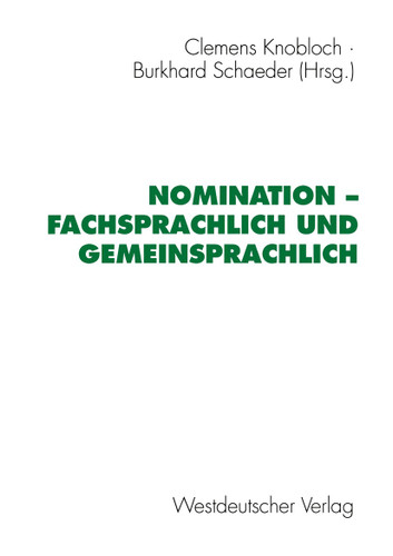 Nomination — fachsprachlich und gemeinsprachlich book cover by 