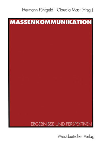 Massenkommunikation: Ergebnisse und Perspektiven book cover by 