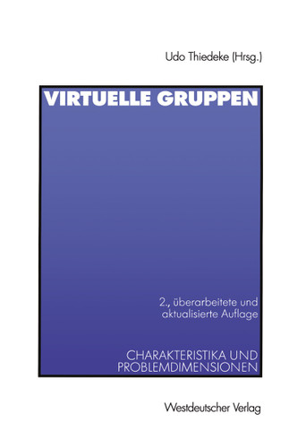 Virtuelle Gruppen: Charakteristika und Problemdimensionen book cover by 