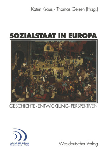 Sozialstaat in Europa: Geschichte · Entwicklung Perspektiven book cover by 