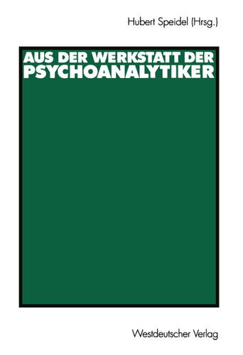 Aus der Werkstatt der Psychoanalytiker book cover by 