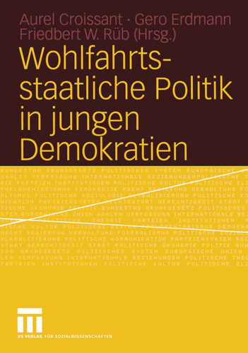 Wohlfahrtsstaatliche Politik in jungen Demokratien book cover by 