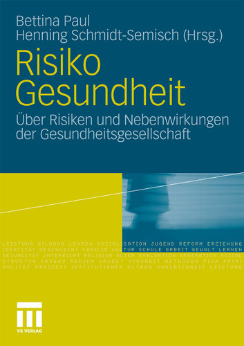 Risiko Gesundheit: Über Risiken und Nebenwirkungen der Gesundheitsgesellschaft book cover by 