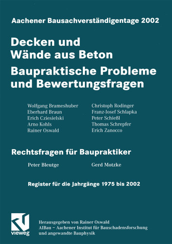 Aachener Bausachverständigentage 2002: Decken und Wände aus Beton - Baupraktische Probleme und Bewertungsfragen book cover by 