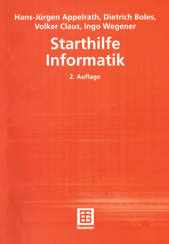 Starthilfe Informatik book cover by Hans-Jürgen Appelrath, Dietrich Boles, Volker Claus, Ingo Wegener
