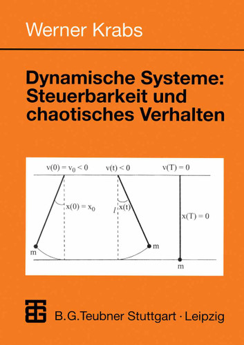 Dynamische Systeme: Steuerbarkeit und chaotisches Verhalten book cover by Werner Krabs