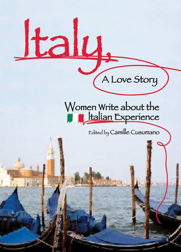 Italy, A Love Story: Women Write About the Italian Experience book cover by 