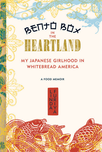 Bento Box in the Heartland: My Japanese Girlhood in Whitebread America book cover by Linda Furiya