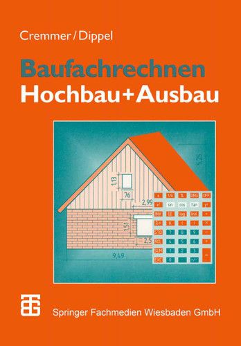 Baufachrechnen: Hochbau + Ausbau book cover by Rolf Cremmer, Frank Dippel