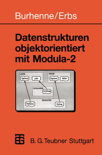 Datenstrukturen objektorientiert mit Modula-2 book cover by Heinz-Erich Erbs