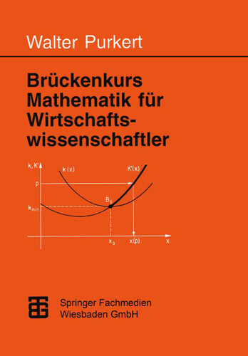 Brückenkurs Mathematik für Wirtschaftswissenschaftler book cover by Prof. Dr. Walter Purkert