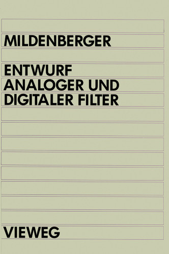 Entwurf analoger und digitaler Filter book cover by Otto Mildenberger