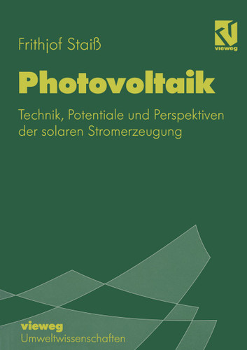 Photovoltaik: Technik, Potentiale und Perspektiven der solaren Stromerzeugung book cover by Frithjof Staiß
